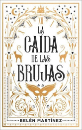LA CAIDA DE LAS BRUJAS | Martinez, Belen | 9788410239142 (Puck)